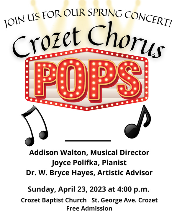 Crozet Chorus POPS flier Sunday, April 23 at 4pm, Crozet Baptist Church